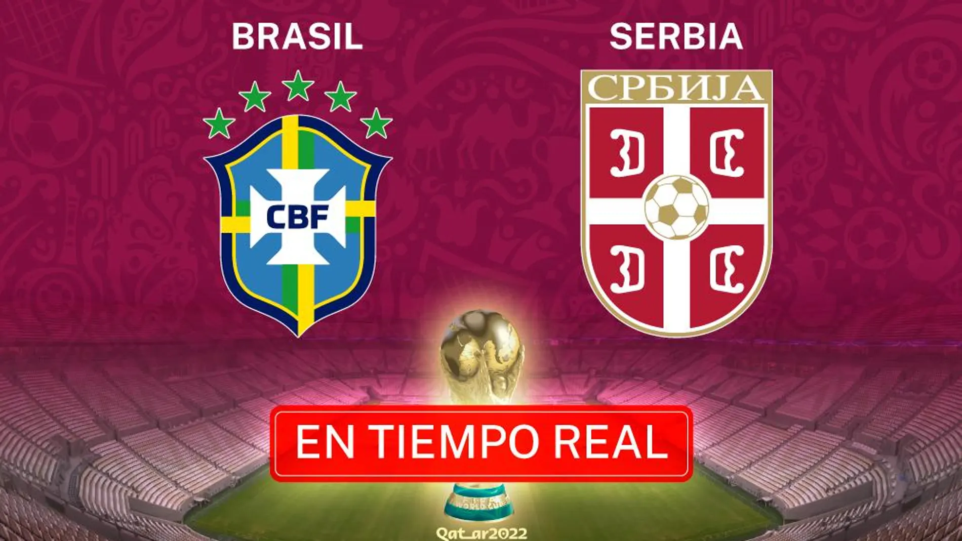 Qatar 2022 Brasil - Serbia