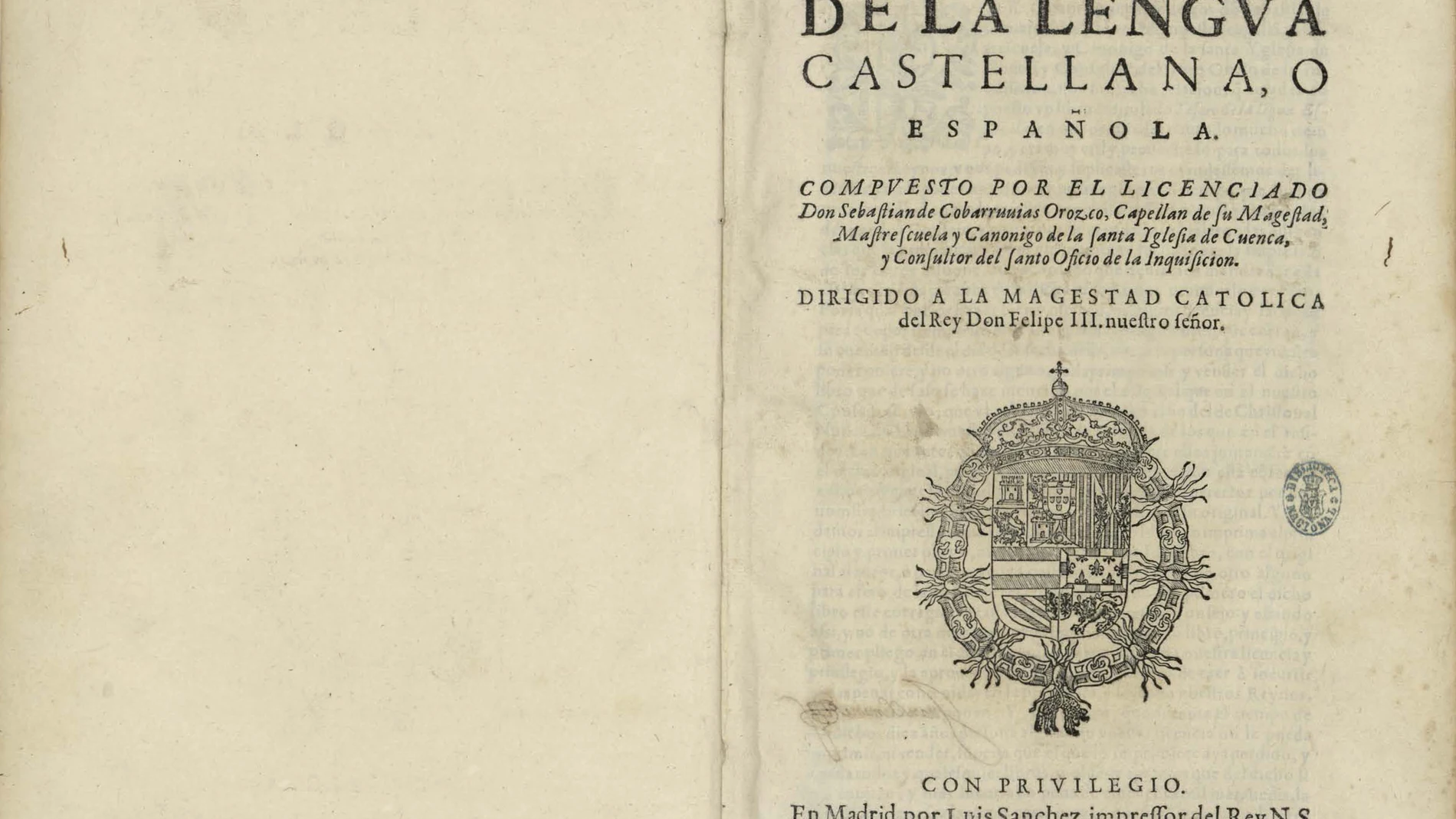 Tesoro de la lengua castellana, o española [Texto impreso] / compuesto por Sebastián de Cobarrubias Orozco
