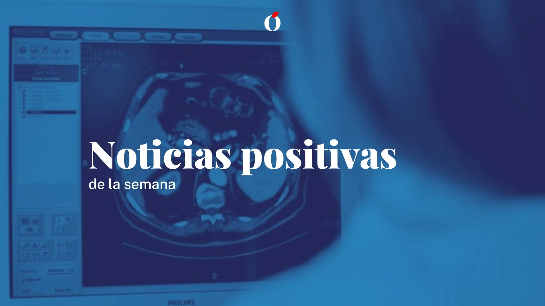 Noticias positivas de la semana