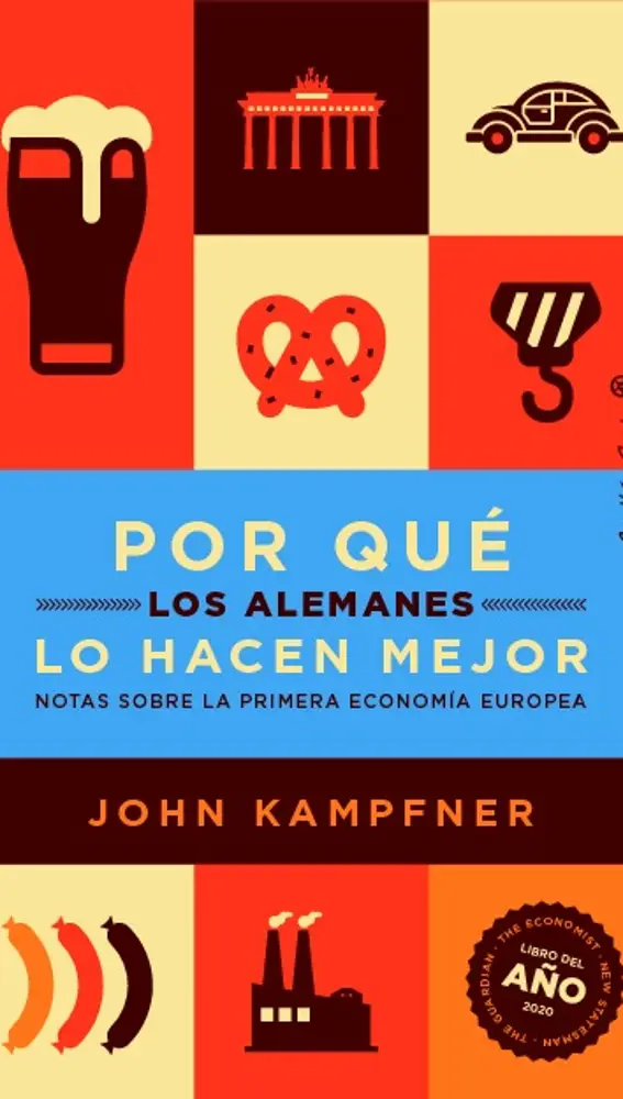 John Kampfner's book "Why the Germans do it better"