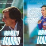 Dos de los carteles que presentan el lema de precampaña del alcalde de Madrid, José Luis Martínez Almeida, "Momento Madrid".