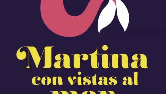 &quot;Martina con vistas al mar&quot; es la segunda bilogía de la autora