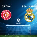 Girona-Real Madrid