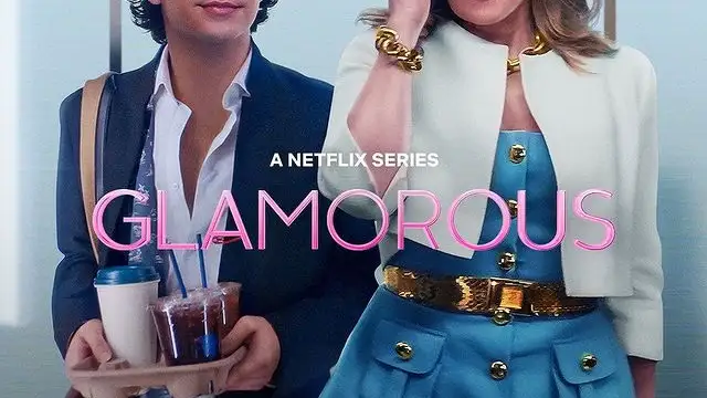 El Glamour, de Netflix