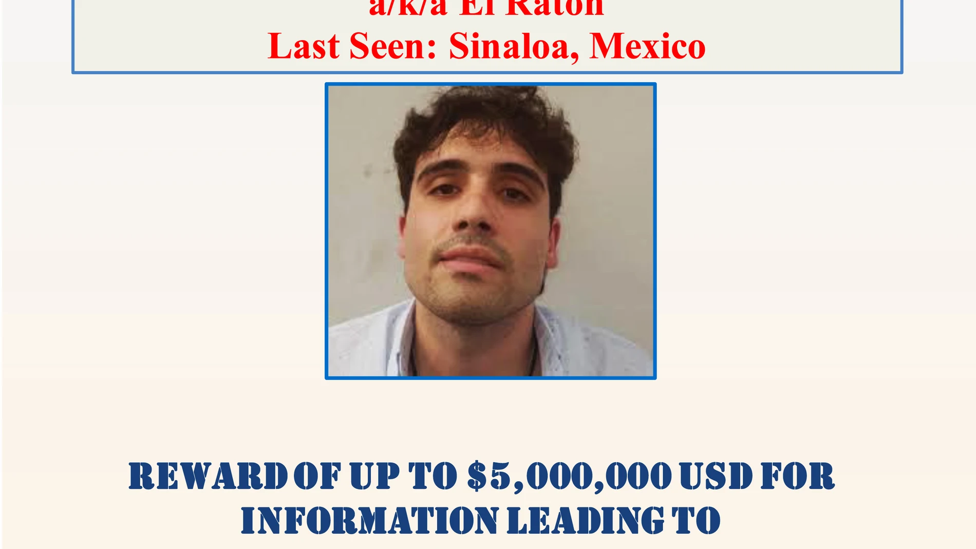 January 5, 2023, Sinaloa, Mexico, USA: Ovidio Guzman, the son of drug lord 'El Chapo,' has been arrested on suspicion of drug-related charges in an operation carried out by Mexico City federal authorities. A Homeland Security Wanted poster shows Ovidio Guzman-Lopez wanted for arrest. (Foto de ARCHIVO) 05/01/2023