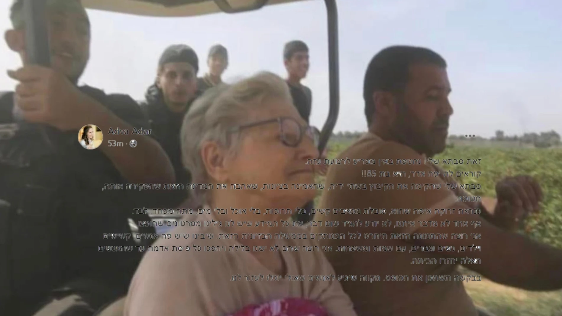 Adva Adar, publica un mensaje de súplica junto a una fotografía de su abuela Yaffa Adar de 85 años secuestrada por Hamás