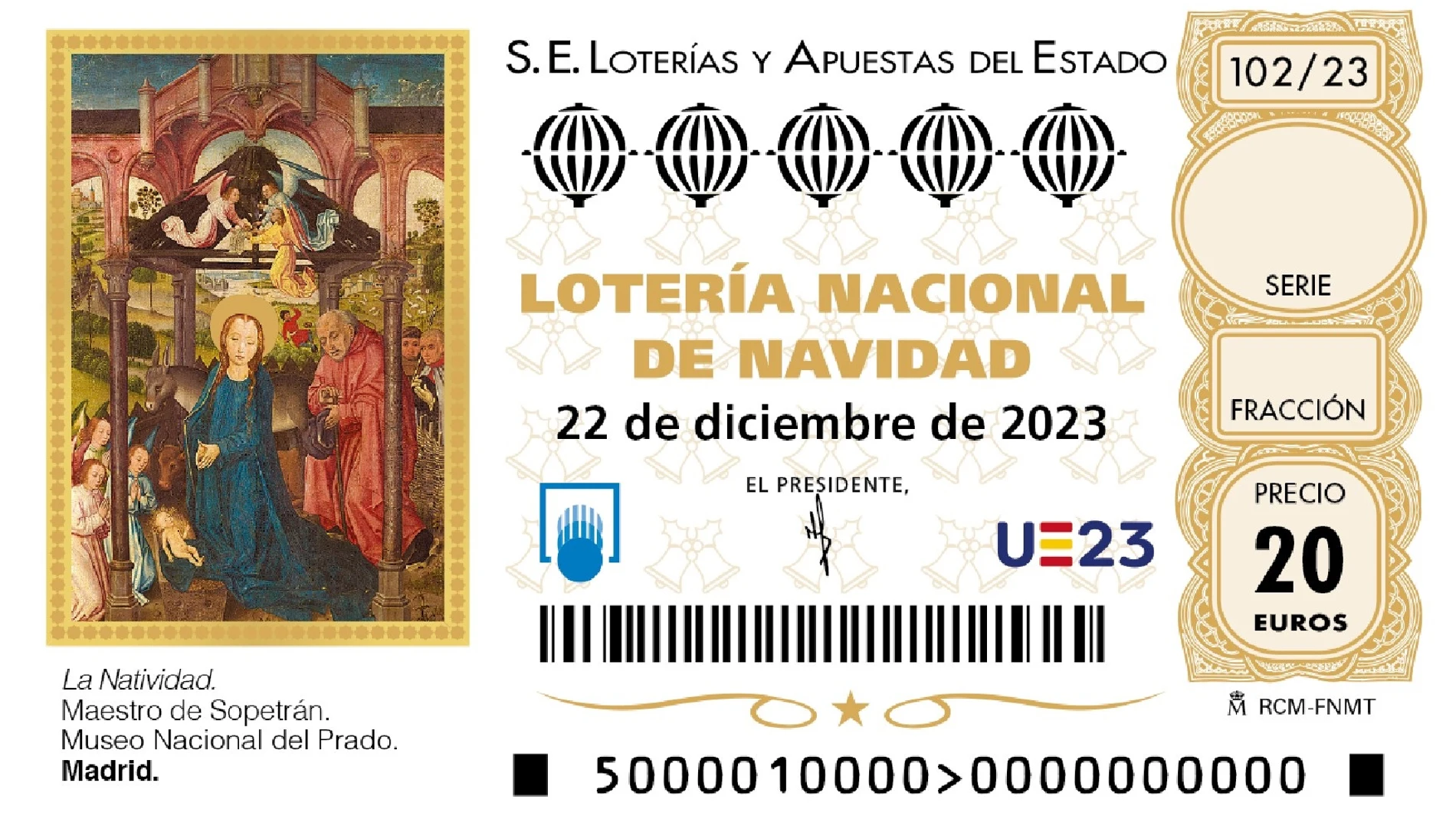 El Sorteo de Lotería de Navidad 2023 repartirá el 22 de diciembre 2.590 millones de euros en premios, 70 millones más
