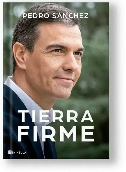 Pedro Sánchez publicará el 4 de diciembre 'Tierra firme', su segundo libro como presidente en ejercicio