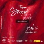 'Tiempo Greco Toledo', una novedosa iniciativa en torno a la figura del pintor cretense