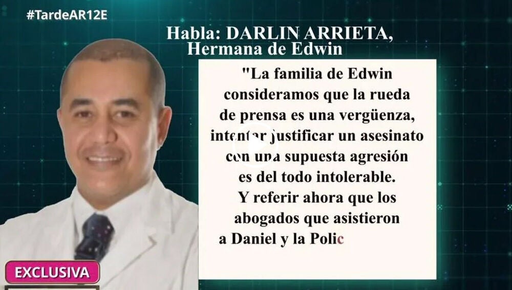 La Familia De Edwin Arrieta Estalla Contra Los Abogados De Daniel Sancho