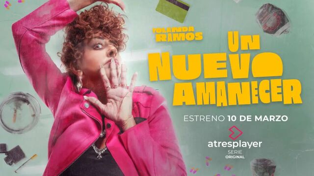 Cartel de la serie 'Un nuevo amanecer, protagonizada por Yolanda Ramos, que se estrena en atresplayer