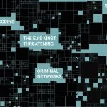 Europol identifica 821 redes delictivas "amenazantes" en la UE
