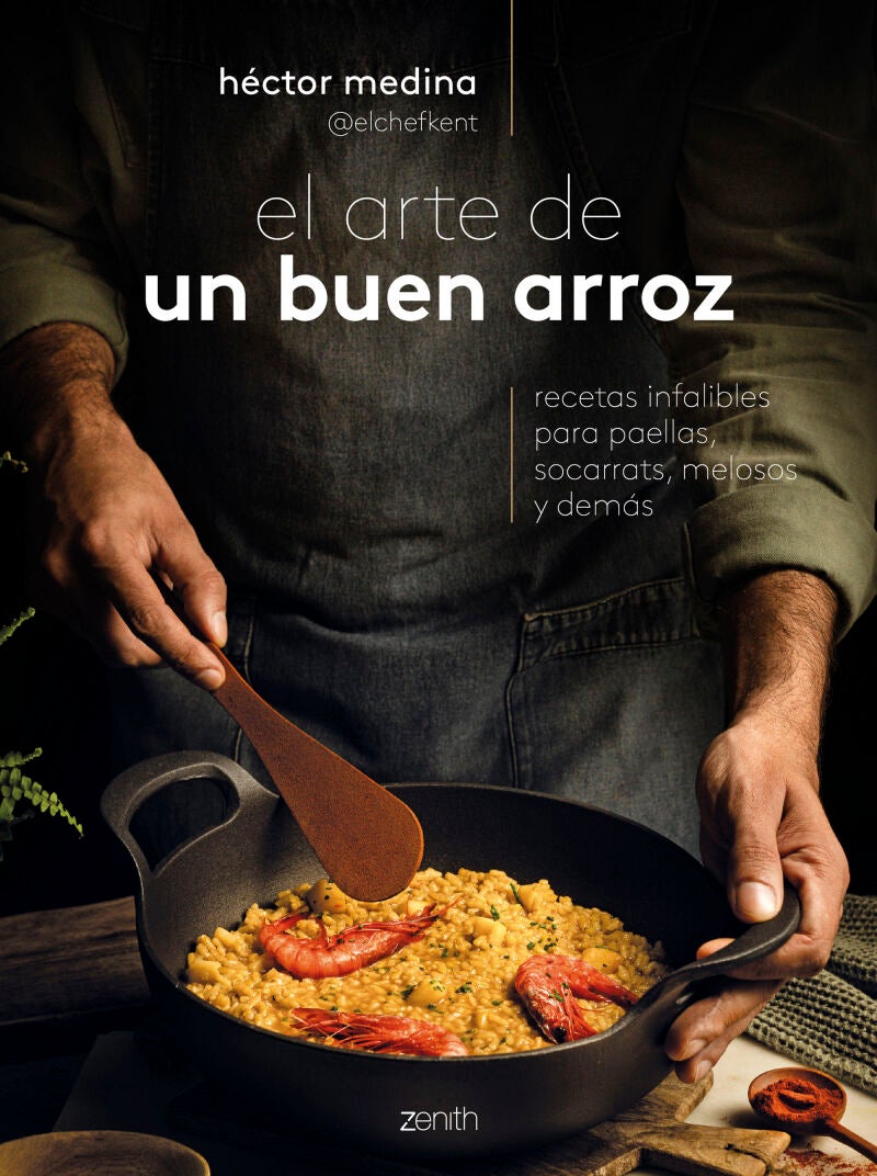 Portada El arte de un buen arroz, Héctor Medina (Zenith)