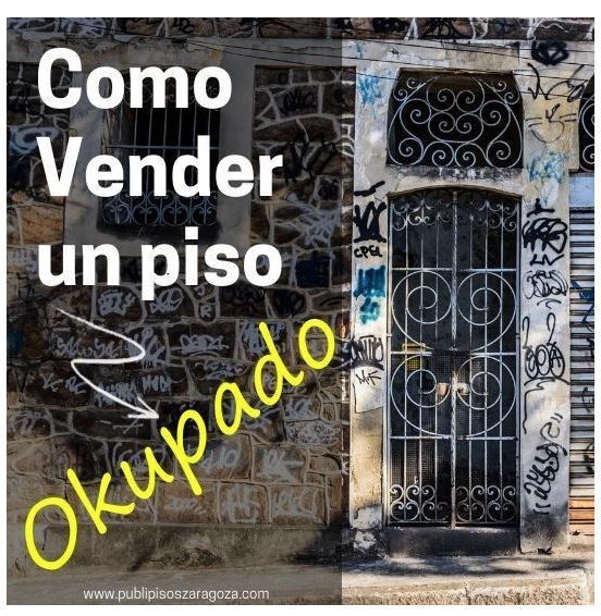 Como vender un piso okupado