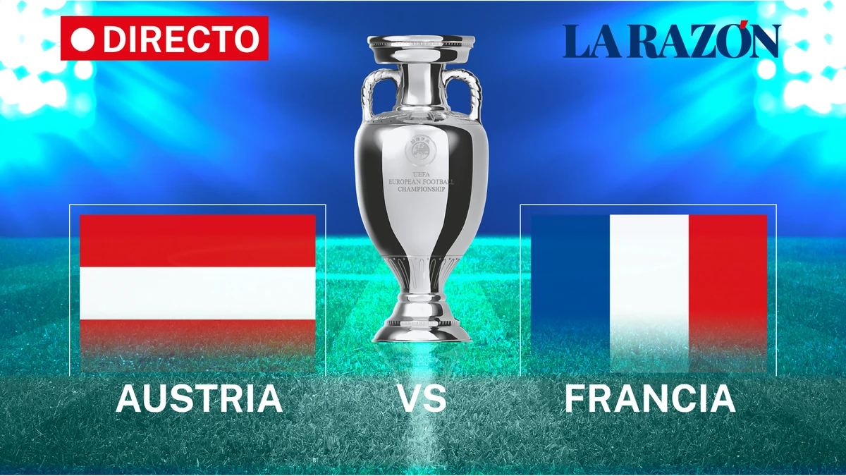 Austria – Francia, en directo hoy: última hora Eurocopa 2024, en vivo