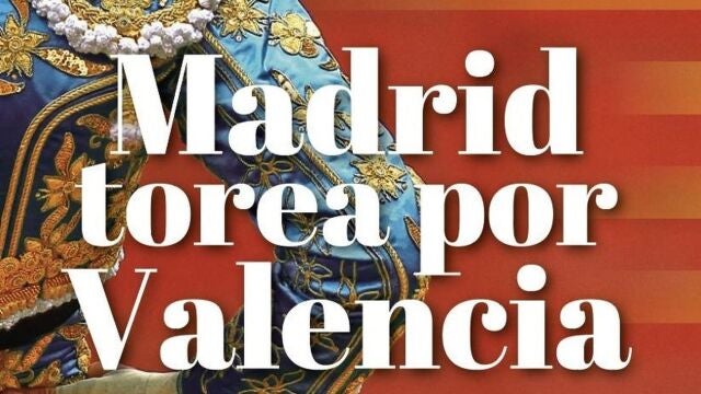 Temporal.- Telemadrid retransmite el festival 'Madrid torea por Valencia' en solidaridad con los afectados por la DANA