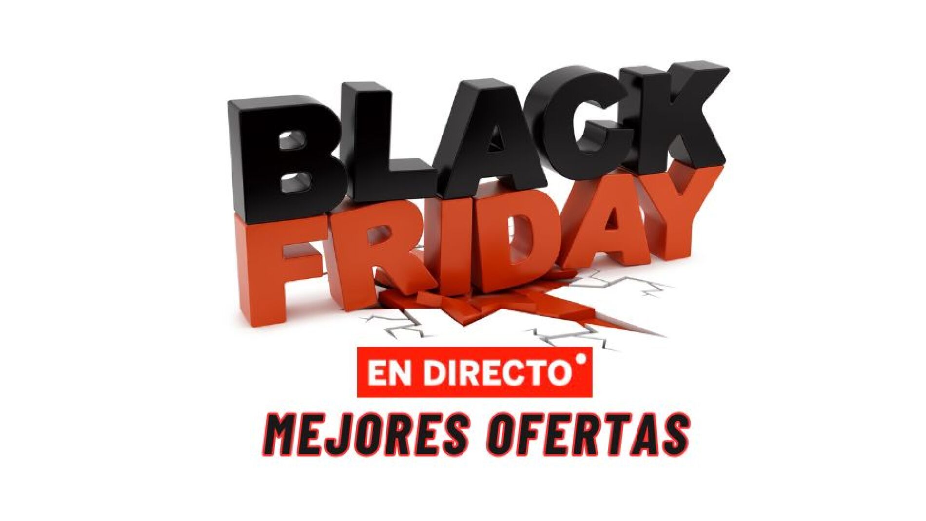 Black Friday 2025, en directo las mejores ofertas y descuentos de hoy