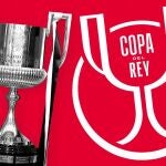 Fechas y horarios de las semifinales de Copa del Rey 2025