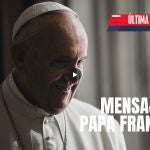 MENSAJE DEL PAPA FRANCISCO