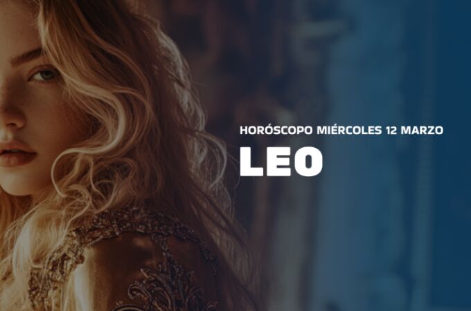 Horóscopo de Leo hoy, 11 de marzo de 2025: consulta la predicción