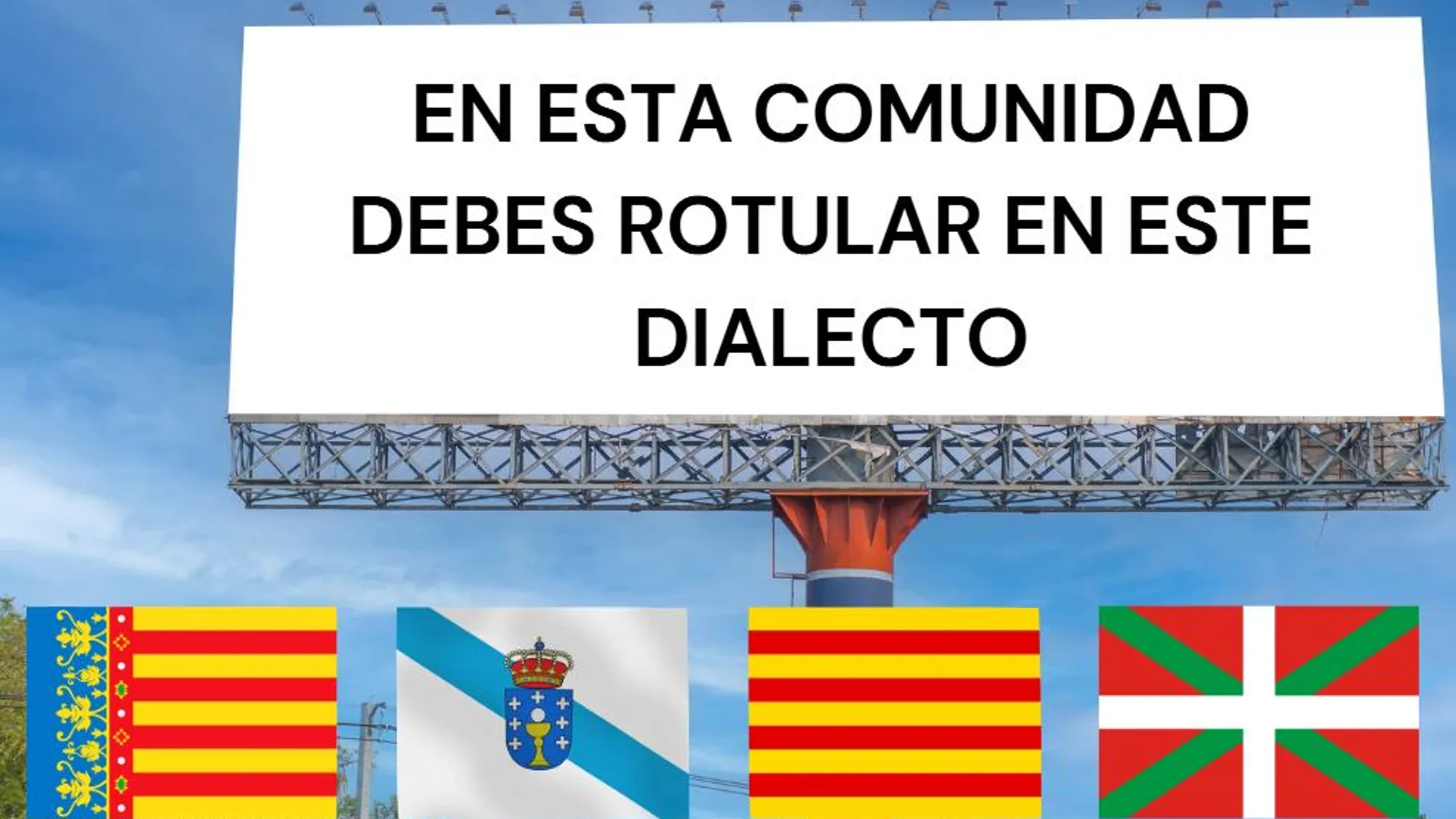 Esta es la Comunidad Autónoma que obliga por ley a rotular los carteles en su lengua oficial: pueden poner multas