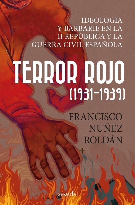 Portada de «Terror Rojo (1931-1939). Ideología y barbarie en la Segunda República y la Guerra Civil española»