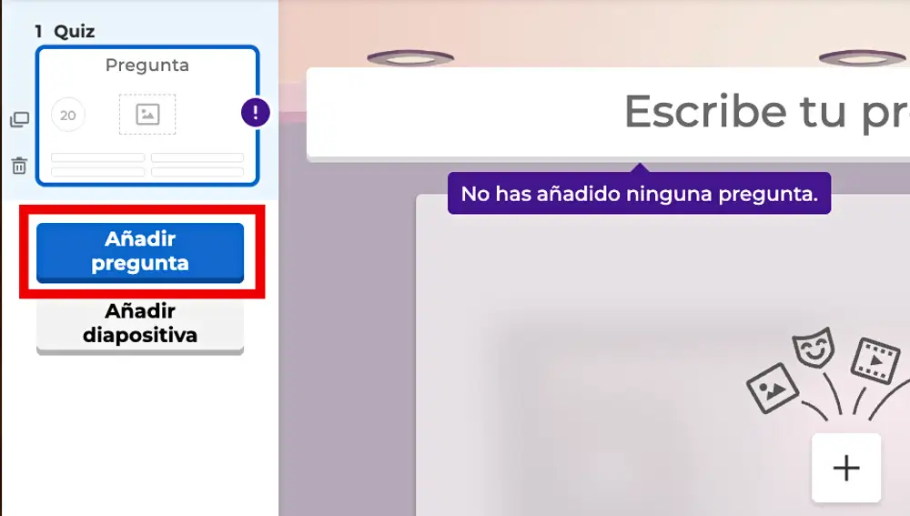Añade preguntas