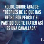 Koldo, sobre Ábalos: "Después de lo que has hecho por Pedro y el partido que te traten así es una canallada"