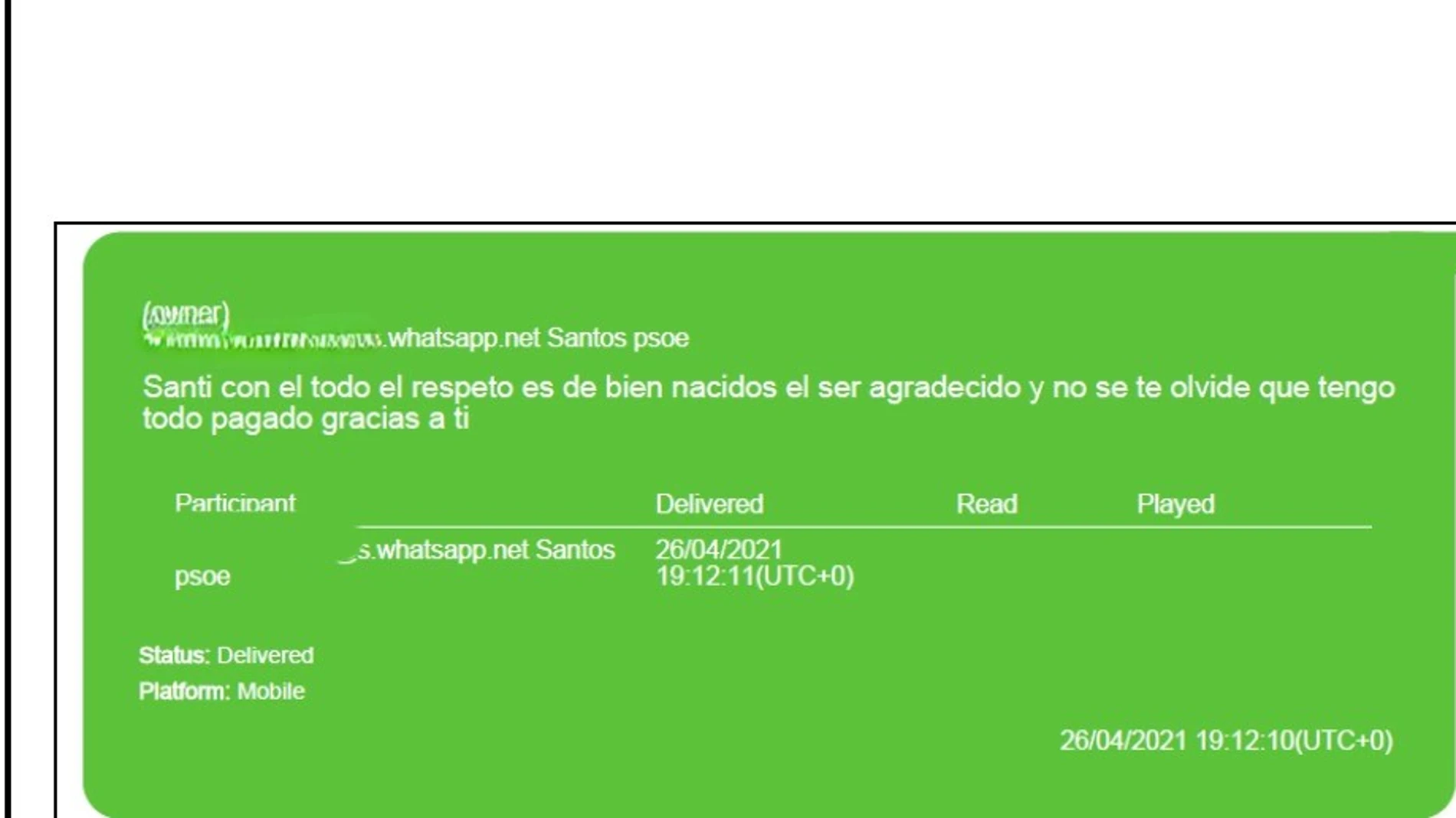 Mensaje de Koldo García a Santos Cerdán el 26 de abril de 2021: "Gracias a ti lo tengo todo pagado"