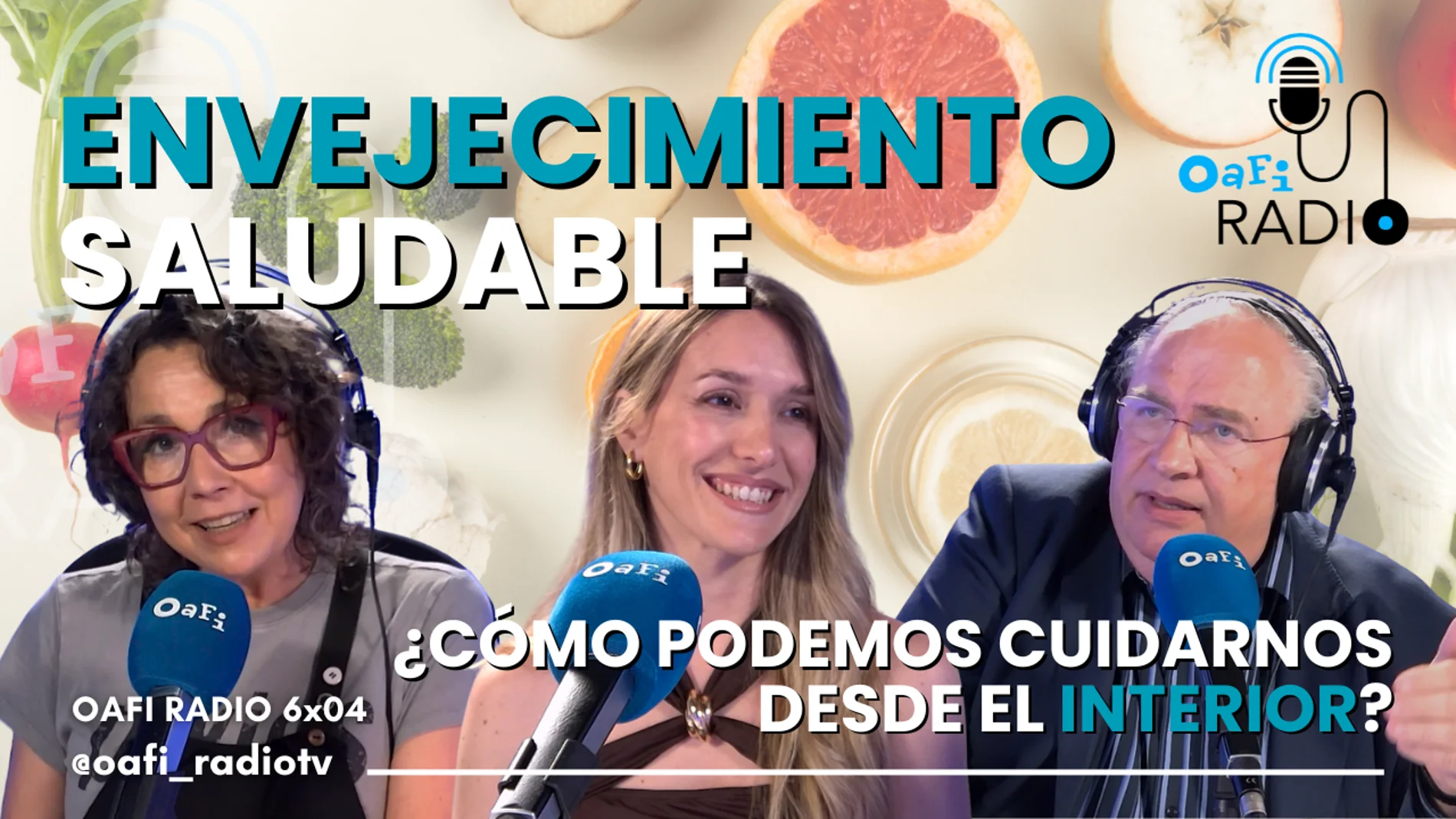 ¿Cómo podemos cuidarnos desde el interior? - ENVEJECIMIENTO, NUTRICIÓN Y ANTIOXIDANTES