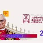 La Iglesia prepara su primer Jubileo para 'influencers' católicos que reunirá a un millar de 'misioneros digitales'