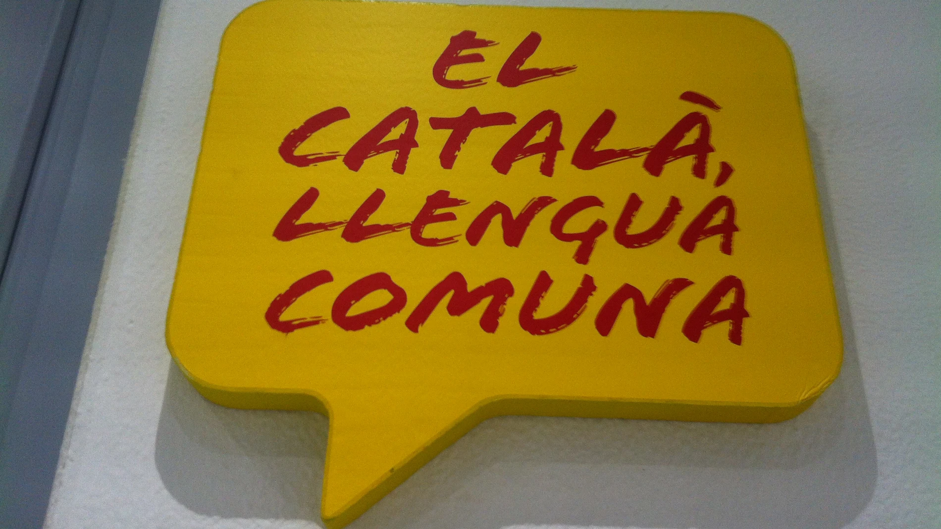 Uno de los lemas de la entidad separatista Plataforma per la Llengua