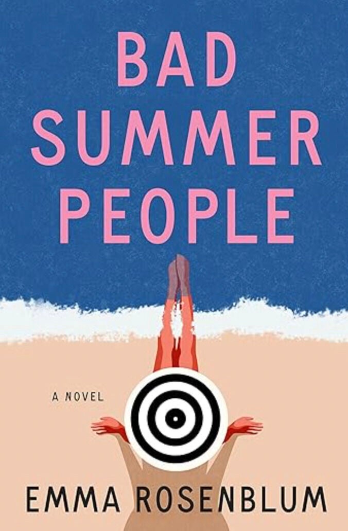 Gente mala en verano, de Emma Rosenblum