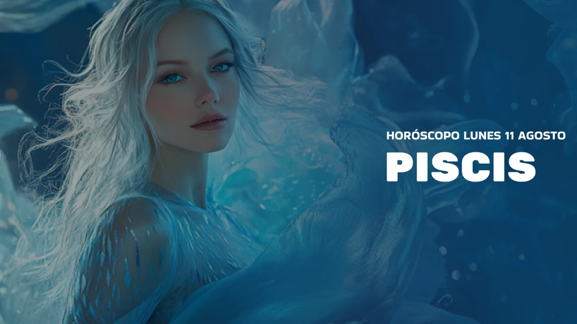 horoscopo_hoy_lunes_11_agosto_piscis