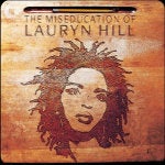 Lauryn Hill The Miseducation of Lauryn Hill (Ruffhouse_Columbia, 1998)