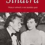 Lo que Frank Sinatra escondió en España
