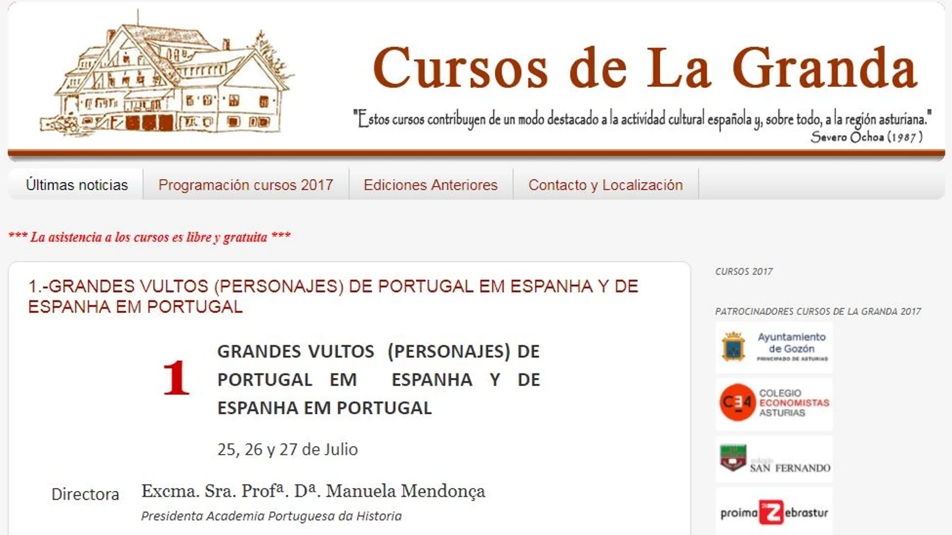 La página cursosdelagranda.blogspot.com.es incluye toda la información sobre el curso