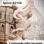 Ignacio del Valle reúne 14 relatos acuñados en oro