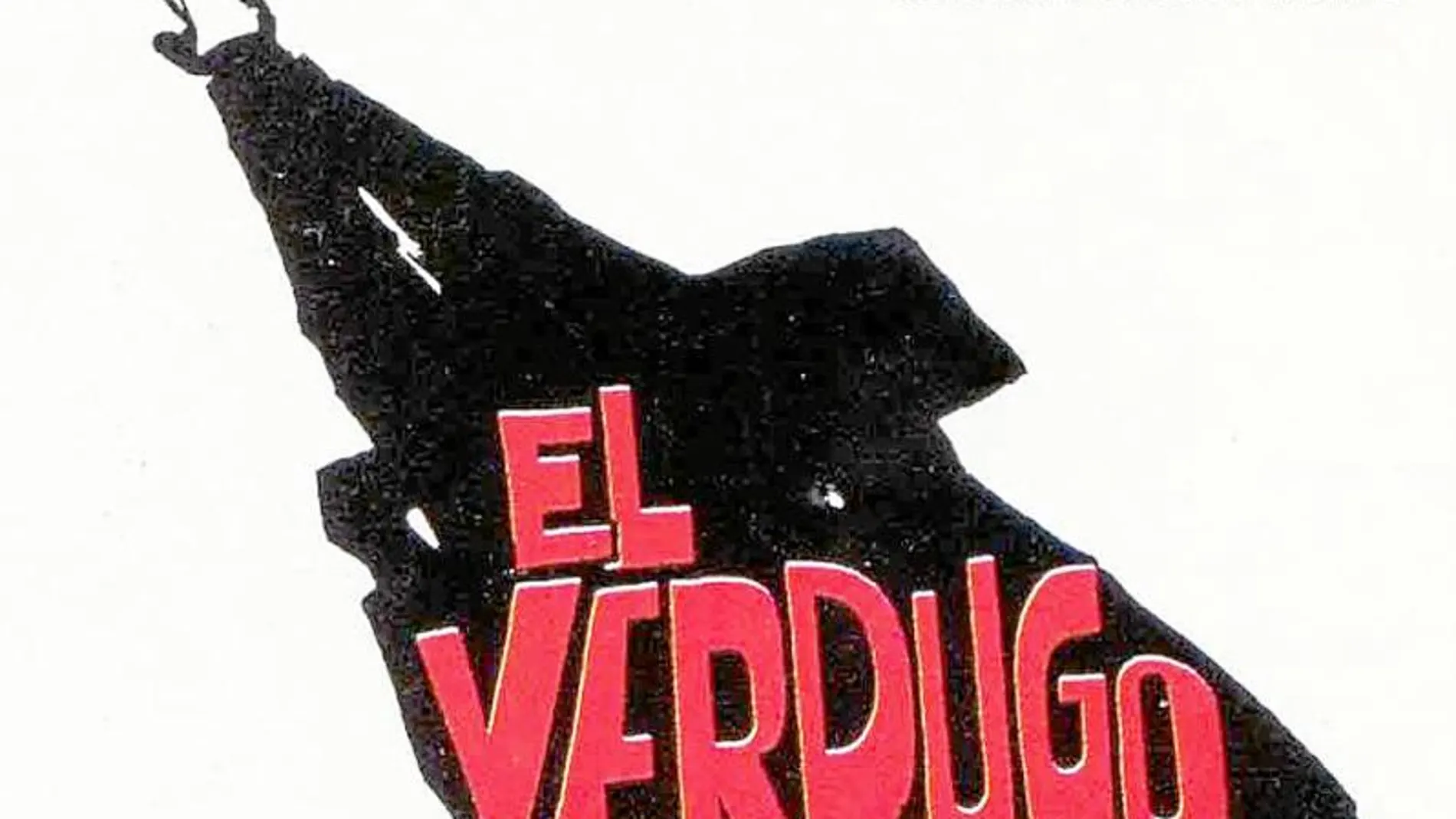 Cartel de «El verdugo», estrenada en 1963