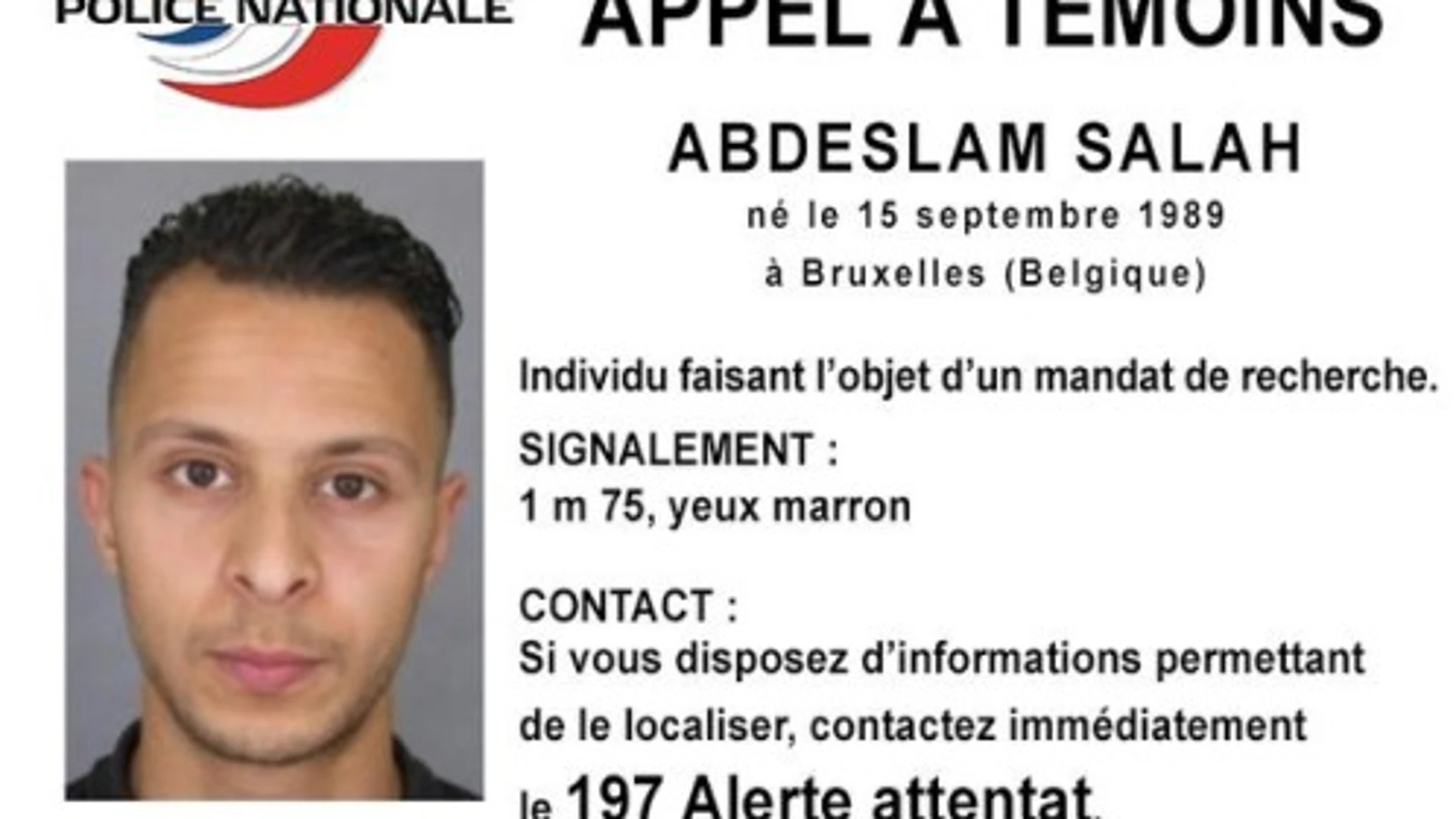 La orden de busca del terrorista Salah Abdeslam y Mohamed Abrini
