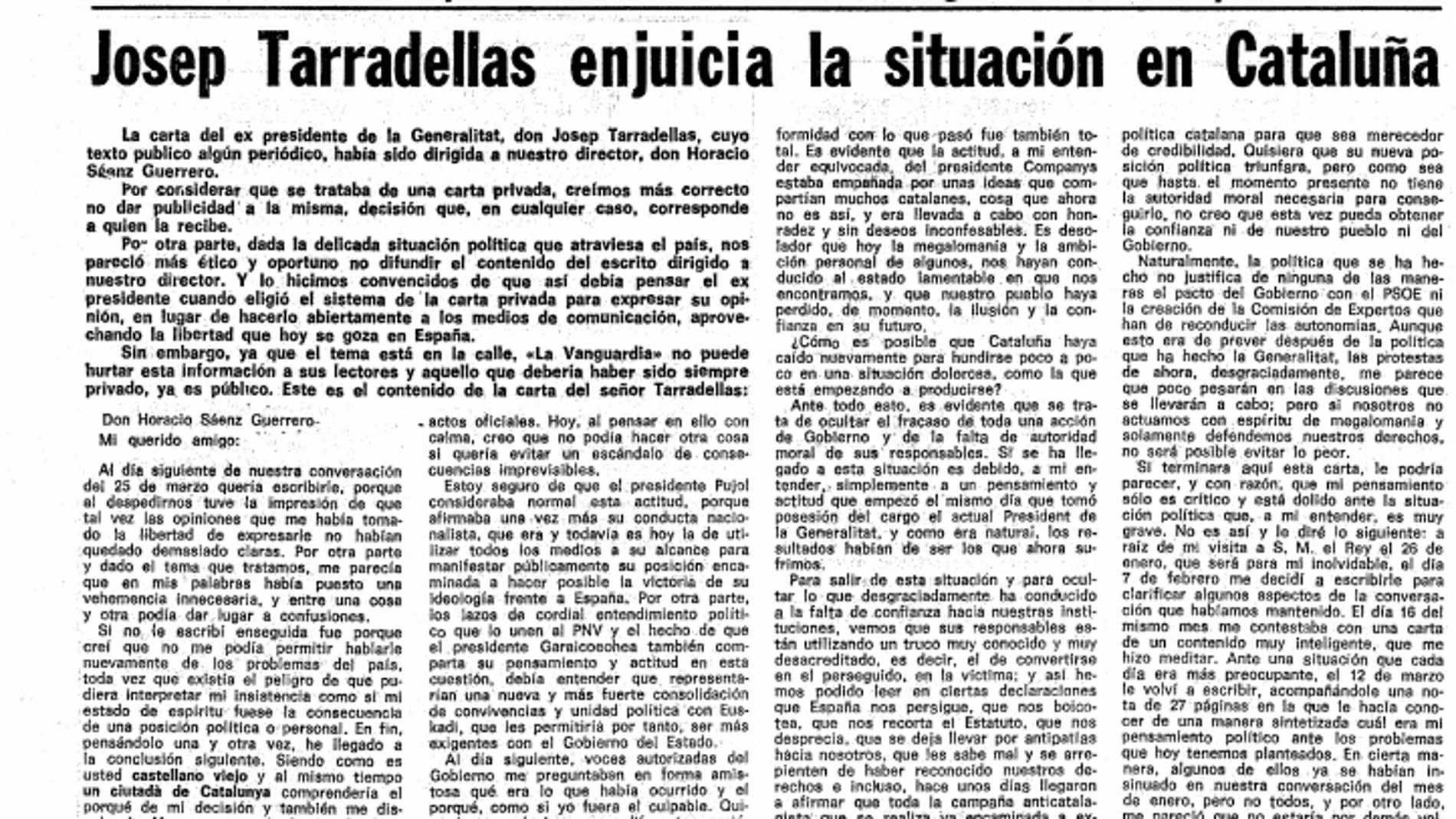 Tarradellas avisó: «La megalomanía y ambición personal nos han conducido a este estado lamentable»