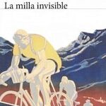 Crónica del ciclismo más salvaje