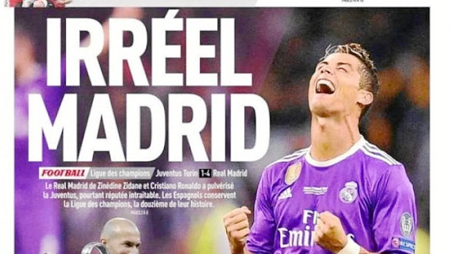 «Irreal Madrid», titula «L’Equipe», con foto de Cristiano