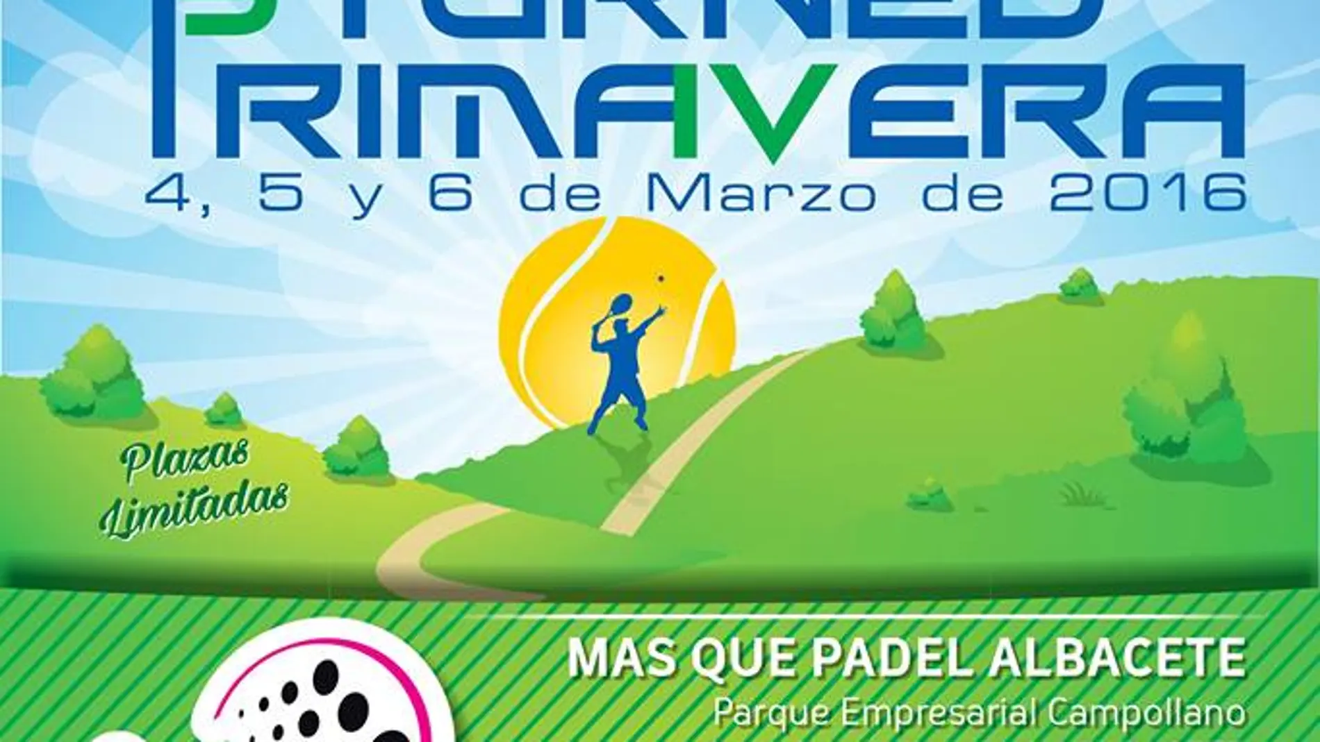 IV Torneo de Primavera en + Qué Pádel Albacete