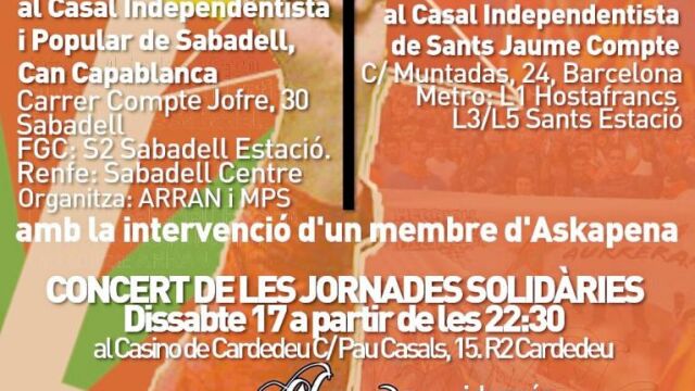 Proetarras y separatistas Cartel que recoge los actos celebrados por el movimiento juvenil Arran, de la CUP, con el grupo de solidaridad internacionalista Askapena, de la izquierda abertzale. También se han celebrado frecuentes encuentros entre Arran y las juventudes de Ernai, del entorno de la banda terrorista ETA