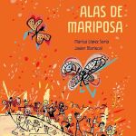 Bajo estas líneas, portada del libro «Alas de mariposa», escrito por Marisa López Soria.