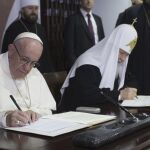El Papa Francisco el patriarca Kiril firmaron un manifiesto conjunto