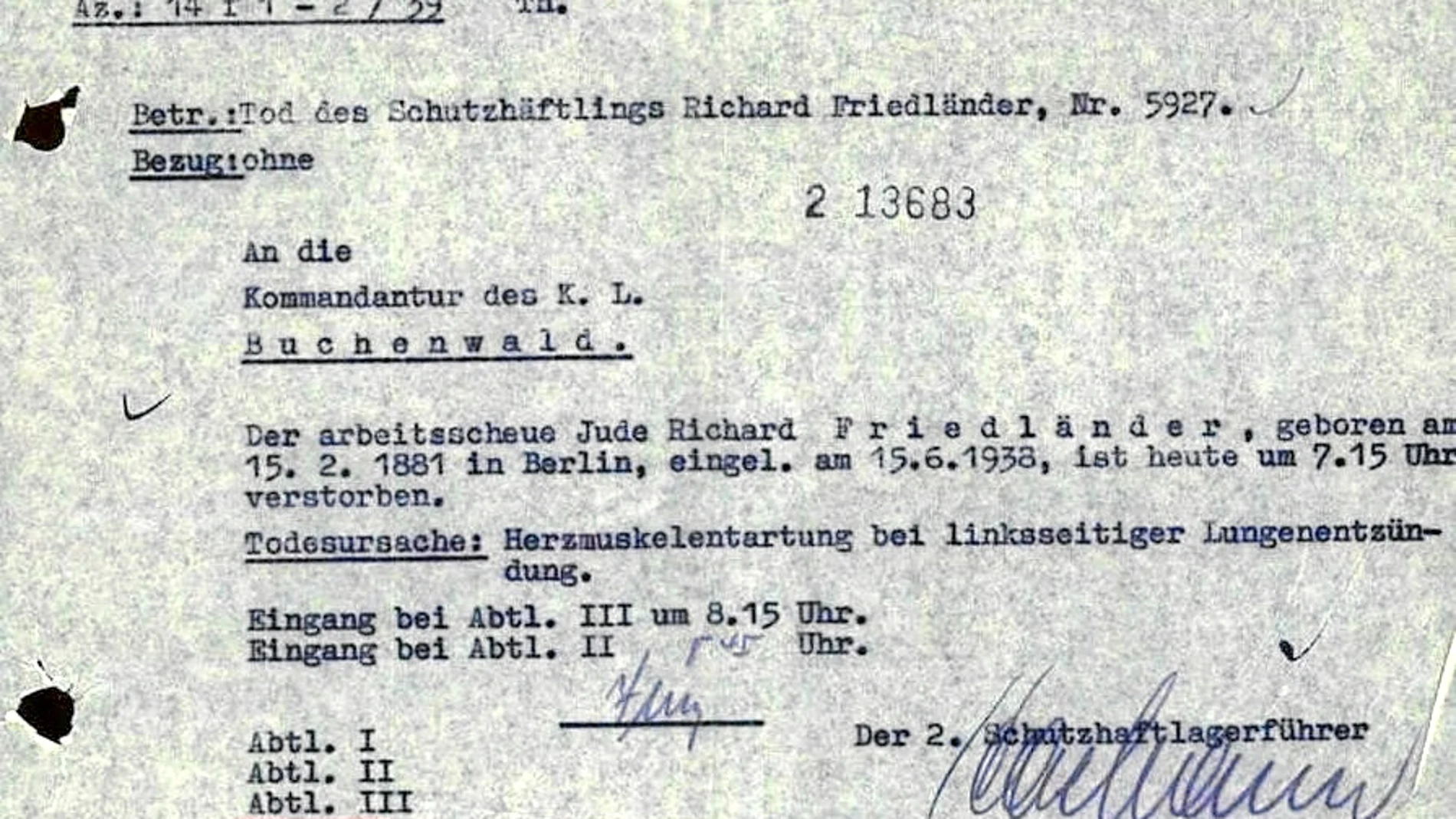Muerte documentada. Este certificado demuestra que Richard Friedlander, del que consta su origen judío, falleció en 1939 en Buchenwald