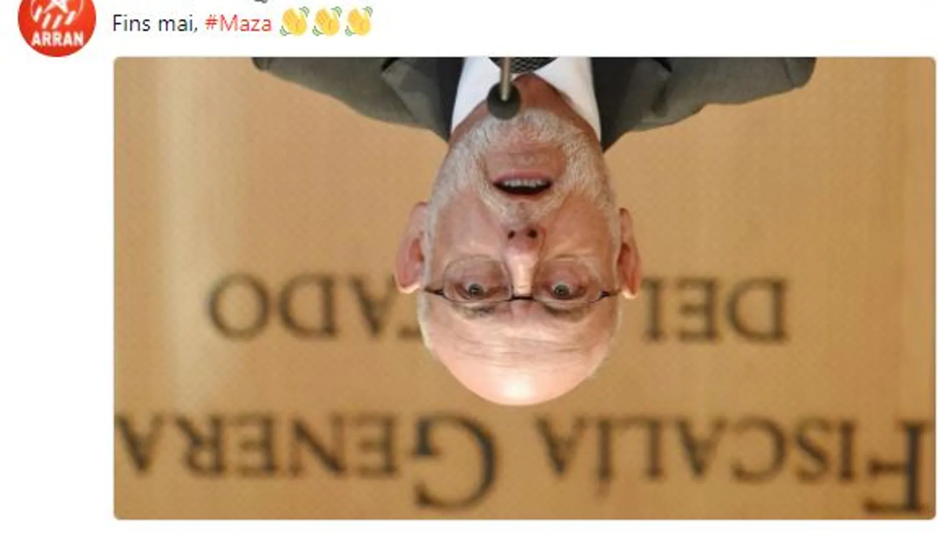 El indignante tuit de los independentistas de Arran: «Hasta nunca, Maza»