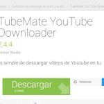 TubeMate YouTube Downloader, la más demandada